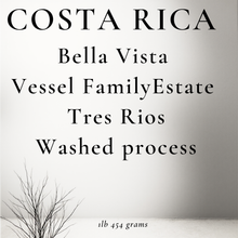 Load image into Gallery viewer, Costa Rica Tres Rios Bella Vista Estate – Fully Washed Coffee
